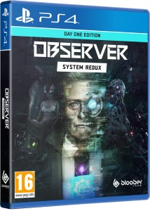 PS4 Observer: System Redux Day One Edition