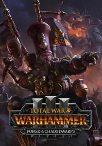 Total War: WARHAMMER III - Forge of the Chaos Dwarfs (PC) klucz Steam