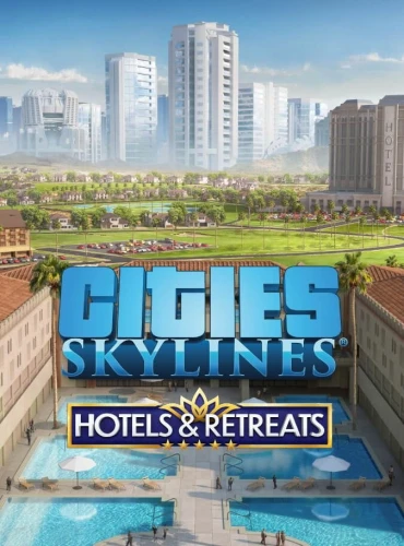 cities-skylines-hotels-retreats.JPG_0