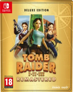 NS Tomb Raider I-III Remastered Starring Lara Croft: Deluxe Edition