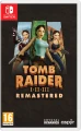 NS Tomb Raider I-III Remastered Starring Lara Croft