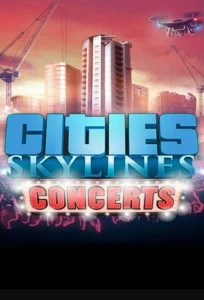 Cities: Skylines - Concerts (PC) klucz Steam