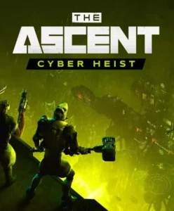 The Ascent: Cyber Heist (PC) klucz Steam
