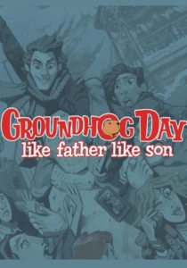 Groundhog Day: Like Father Like Son (PC) klucz Steam