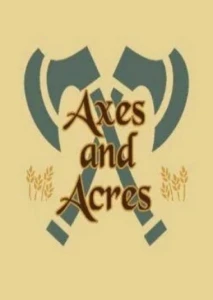 Axes and Acres (PC) klucz Steam