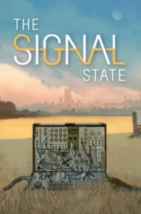 The Signal State (PC) klucz Steam