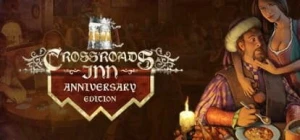 Crossroads Inn Anniversary Edition (PC) Klucz Steam